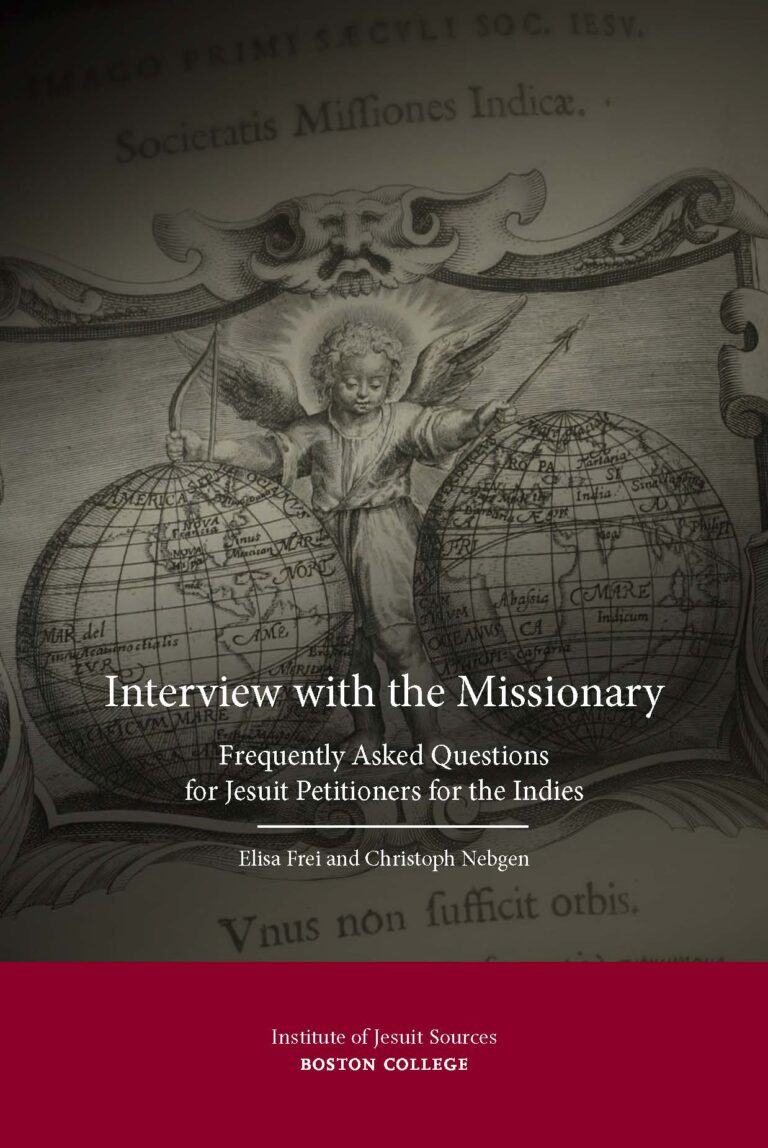 Cover image of Interview with the Missionary (ed. Elisa Frei - Christoph Nebgen; Institute for Jesuit Sources 2025)